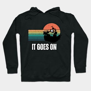 It goes on tshirt Hoodie